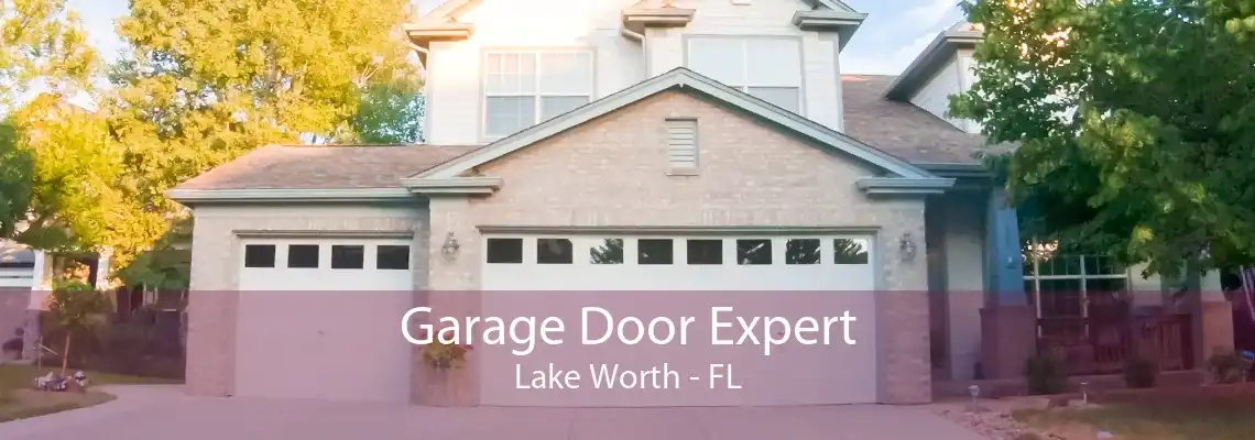 Garage Door Expert Lake Worth - FL