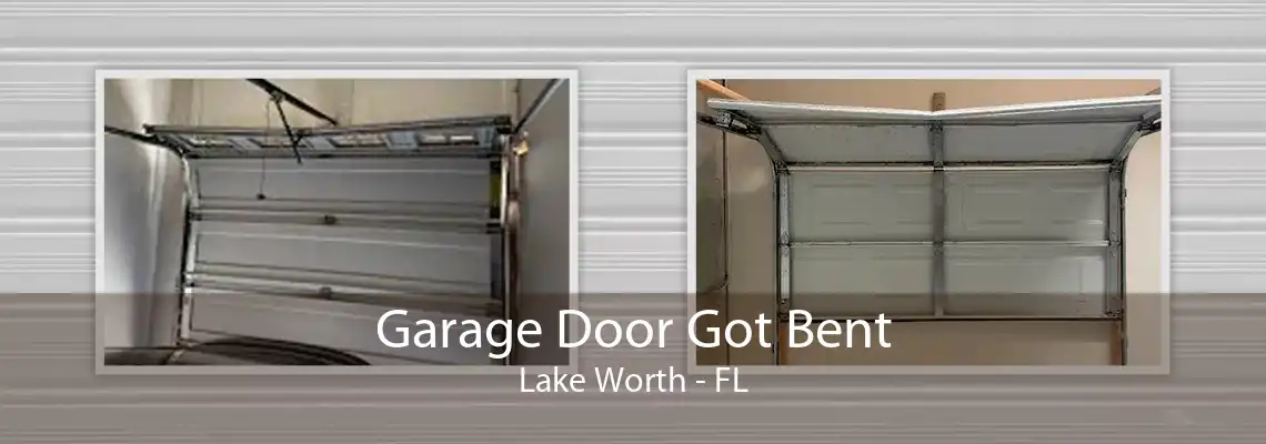 Garage Door Got Bent Lake Worth - FL