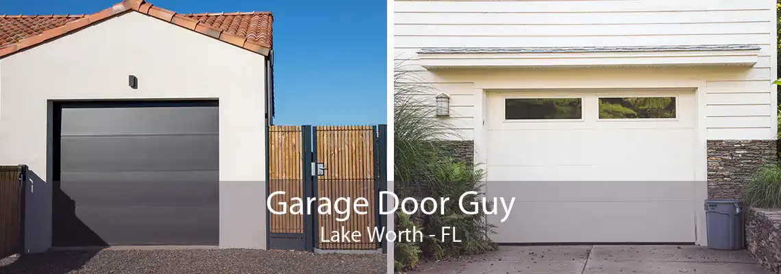 Garage Door Guy Lake Worth - FL