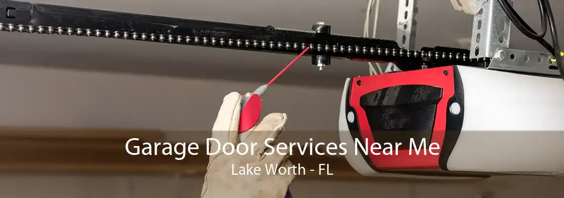 Garage Door Services Near Me Lake Worth - FL