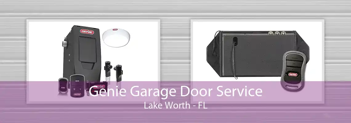 Genie Garage Door Service Lake Worth - FL