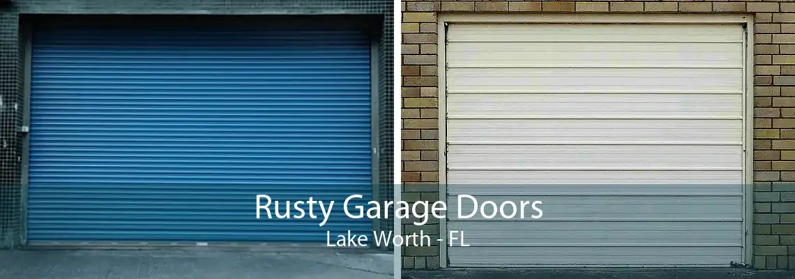 Rusty Garage Doors Lake Worth - FL