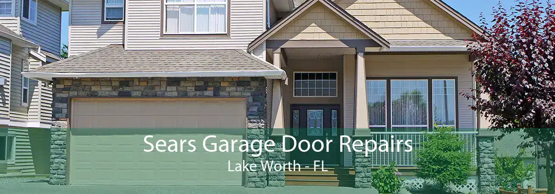 Sears Garage Door Repairs Lake Worth - FL