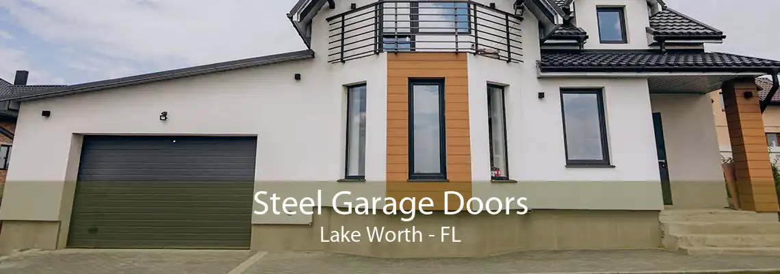 Steel Garage Doors Lake Worth - FL