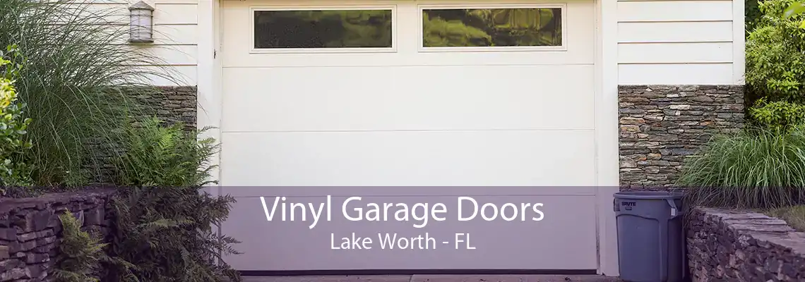 Vinyl Garage Doors Lake Worth - FL